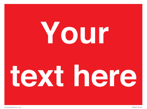 Custom Prohibition: Blank (red) sign